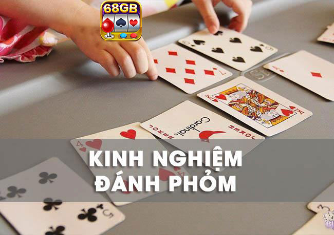 Áp dụng kinh nghiệm chơi phỏm trong bài để tăng cơ hội chiến thắng