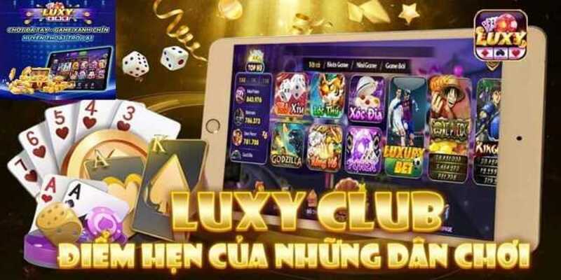 Luxy club là gì?