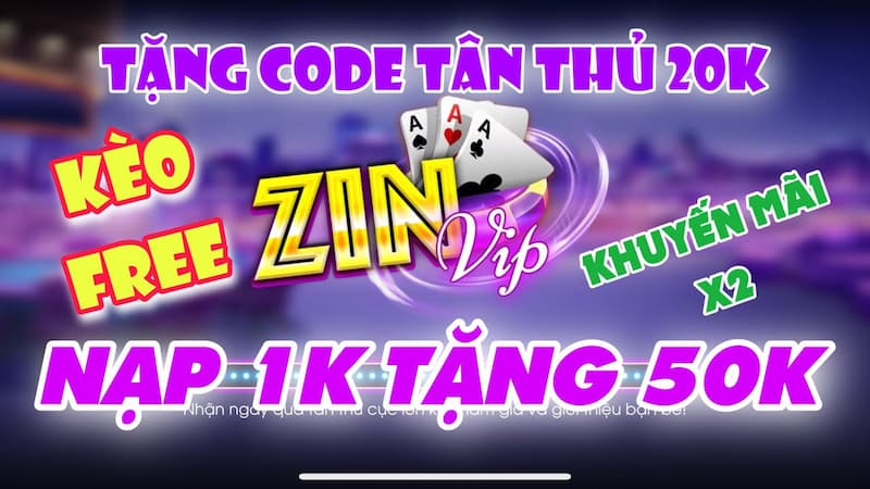 Tổng hợp các khuyến mãi HOT tại ZinVip Live